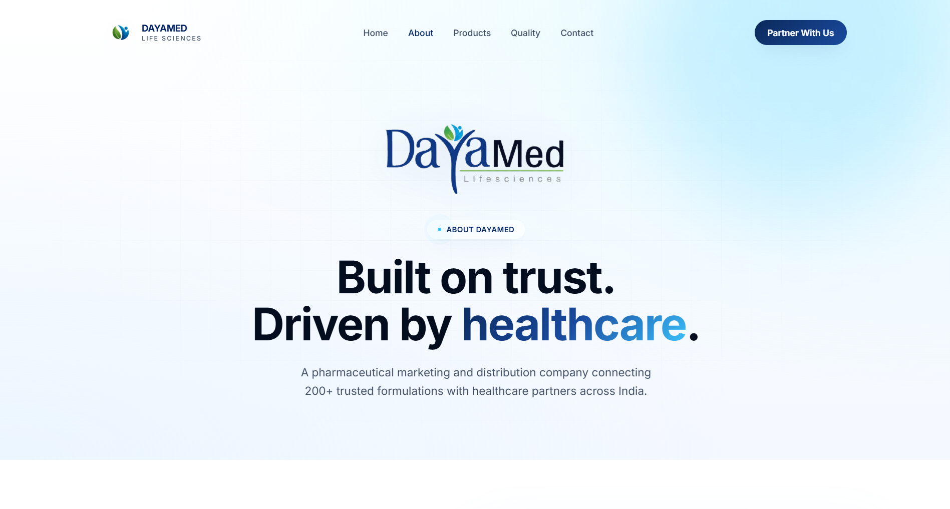 Built on trust. Driven by healthcare.